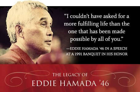 The Legacy of Eddie Hamada ’46